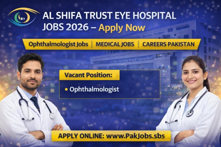 Al Shifa Trust Eye Hospital Jobs 2026